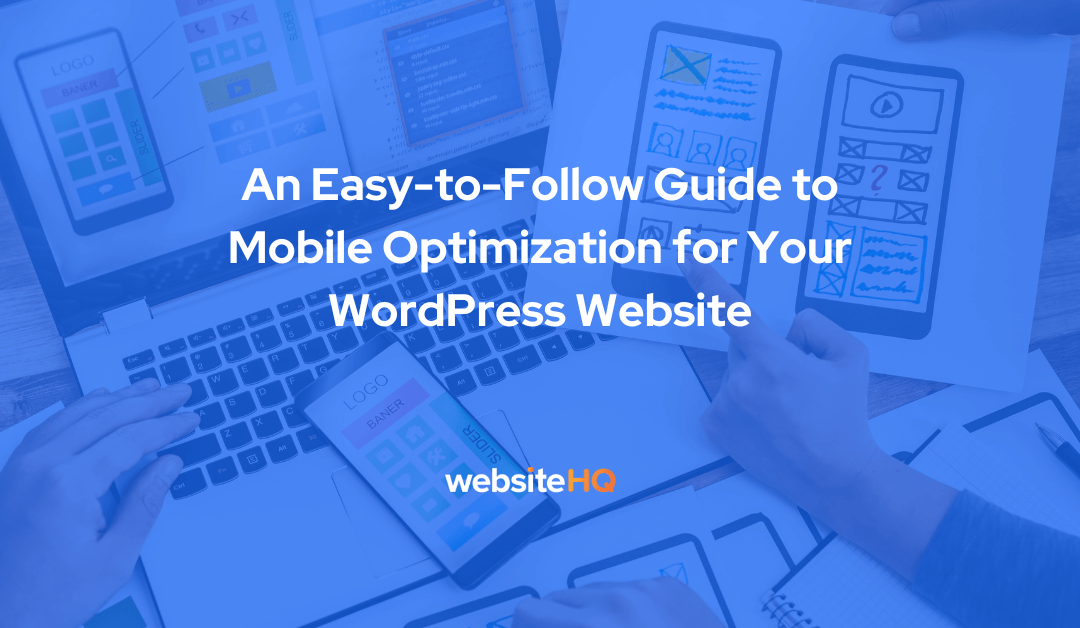 Website HQ Easy-to-Follow- Mobile Optimization Guide