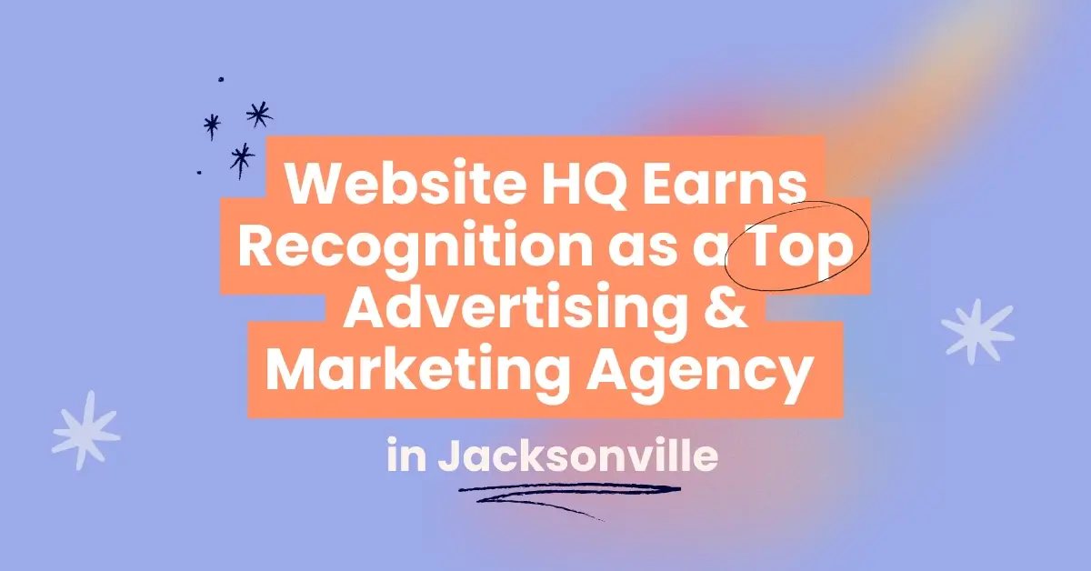 Website HQ recognized as a top agency in Jacksonville